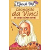 Leonardo Da Vinci ve Onun Süper Beyni; Eğlenceli Bilim, +10 Yaş
