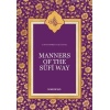 Manners Of Sufi Way | S. Muhammed Saki Elhüseyni