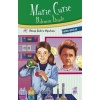 Marie Curie - Bilimin İzinde; Örnek Hayatlar Dizisi