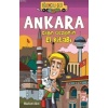 Ankara; Çılgın Gezginin El Kitabı