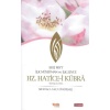 Hz. Haticei Kübra - Mustafa Necati BURSALI