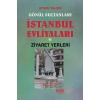 İstanbul Evliyaları Ziyaret Yerleri