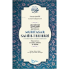 Muhtasar Sahih-i Buhari: Dagistaninin Zevaidüz-Zebidisi ile Birlikte