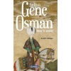 Sultan Genç Osman; Hayatı Ve Şehadeti
