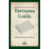 Tartışma Usulü Risaletül - Adabil Bahs vel - Münazara