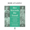 Her Kuyuda Bir Yusuf