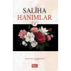 Saliha Hanımlar 2 | Selim Uğur | Hacer Uğur