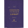Osmanlıca Türkçe Lügat