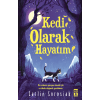 Kedi Olarak Hayatım