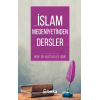 İslam Medeniyetinde Dersler