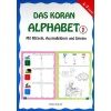 Das Koran Alphabet 1; Malbuch Mit Übungen (Bulmacalı Kuran Elifbası