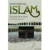 Einführung Islam; Iman - Islam - Qur&#039;an - Gihad