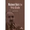 Mahmut Balcı’ya Vefa Kitabı