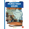 Mürsel Paşa Sokağı - Ekrem Bektaş
