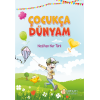 Çocukça Dünyam - Neslihan Nur Türk