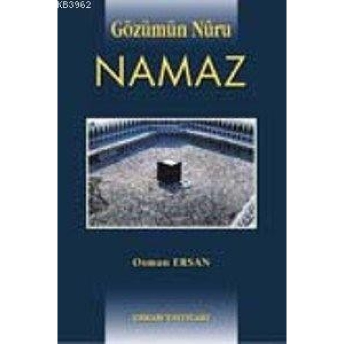 Gözümün Nuru Namaz - Osman Ersan