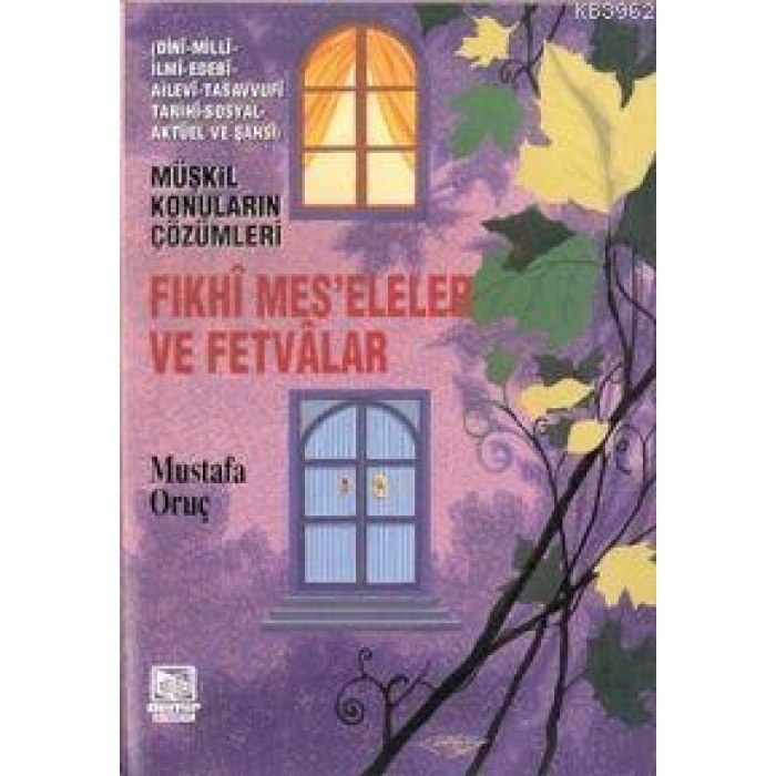 Fıkhi Meseleler ve Fetvalar