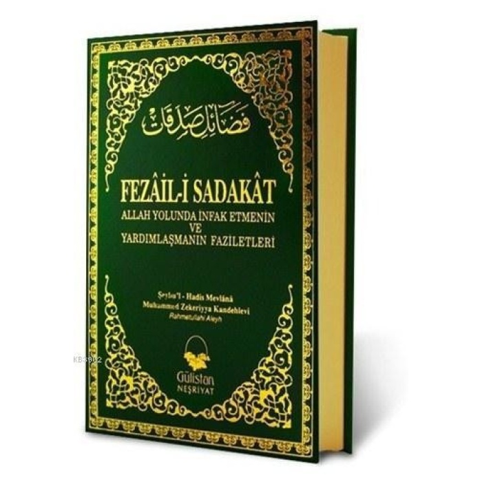 Fezâil-i Sadakat; Allah Yolunda İnfak Etme ve Yardımlaşmanın Faziletleri