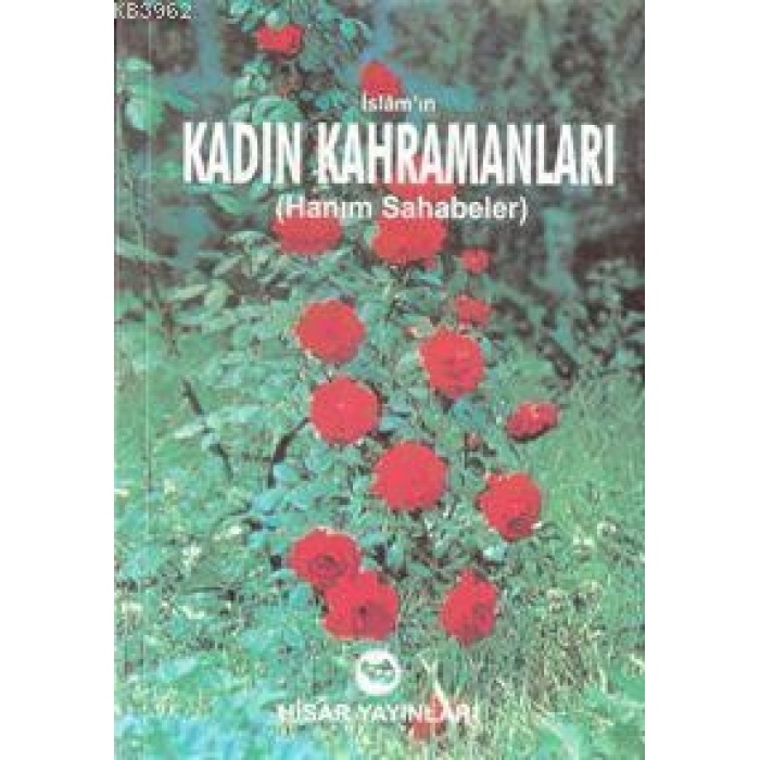 İslamın Kadın Kahramanları