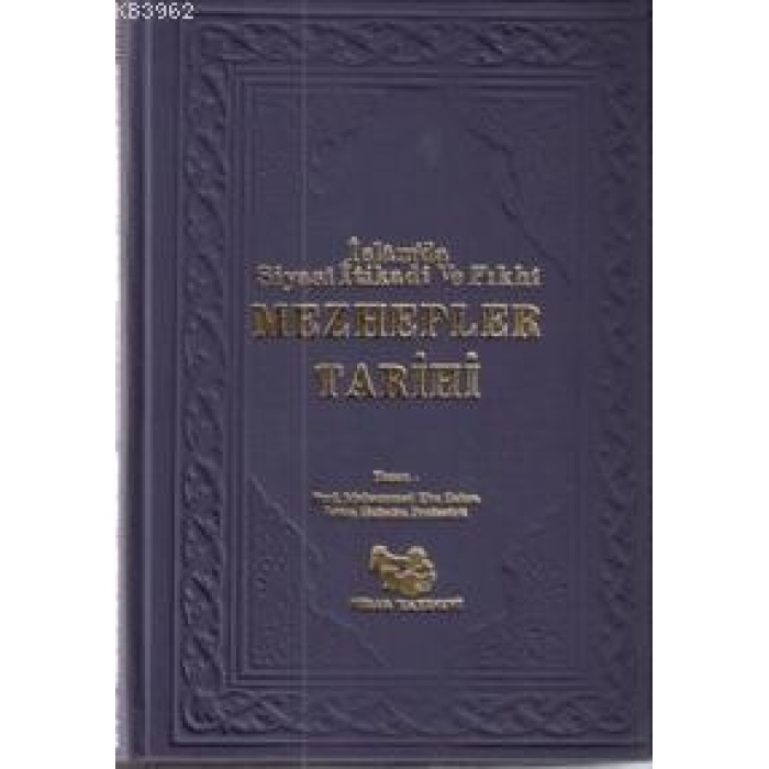 Mezhepler Tarihi (2. Hamur)