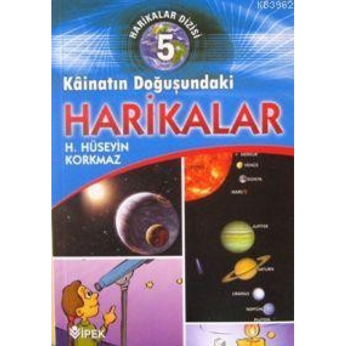 Harikalar Dizisi 5 - Kainatın Doğuşundaki Harikalar