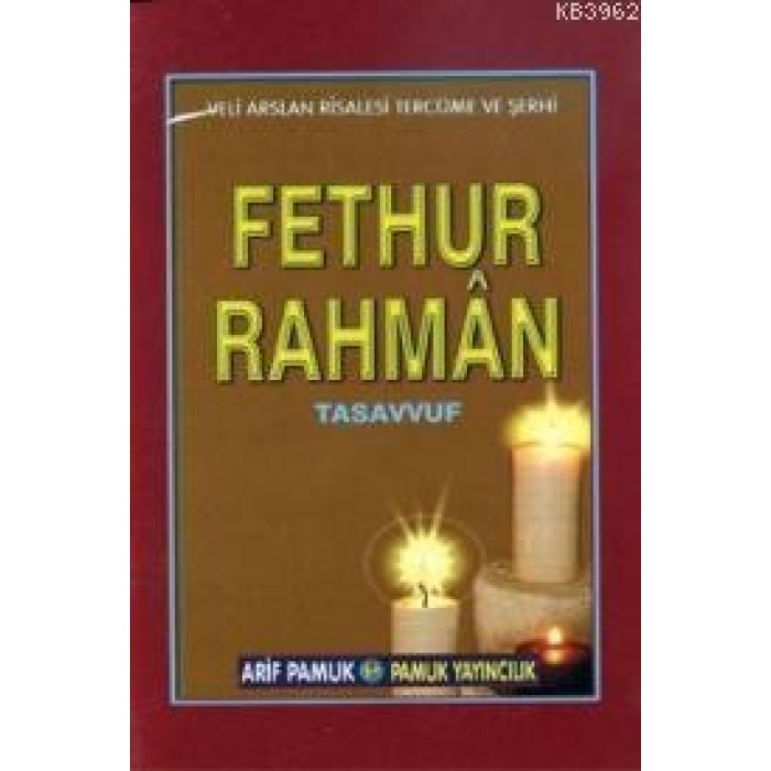 Fethur Rahman (Tasavvuf-025)
