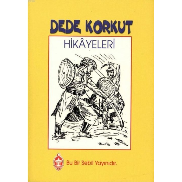 Dede Korkut Hikayeleri