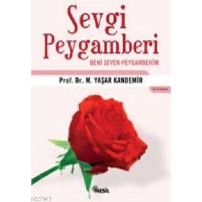 Sevgi Peygamberi; Beni Seven Peygamberim