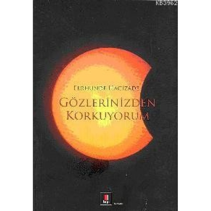 Gözlerinizden Korkuyorum