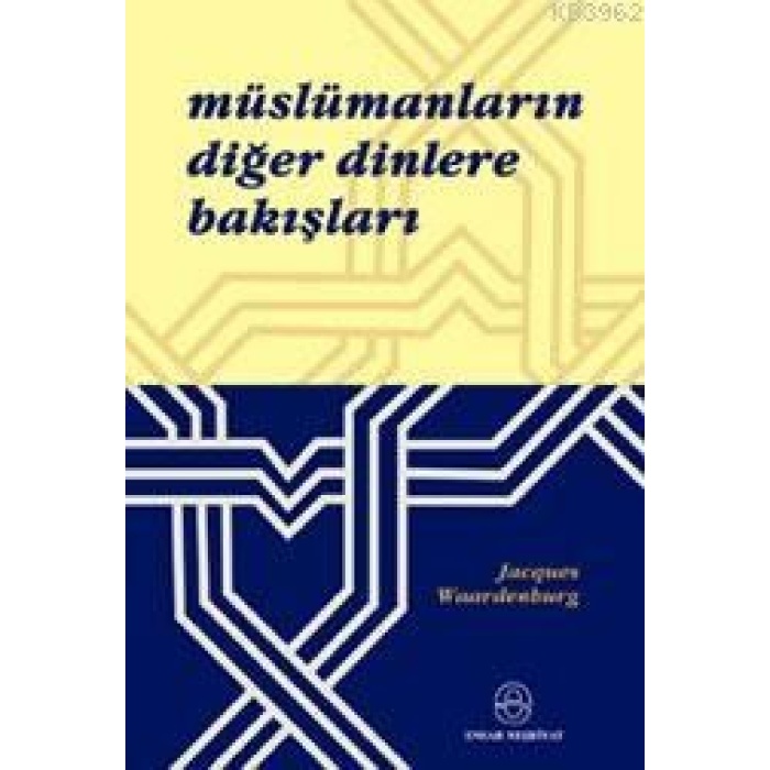 Müslümanların Diğer Dinlere Bakışları