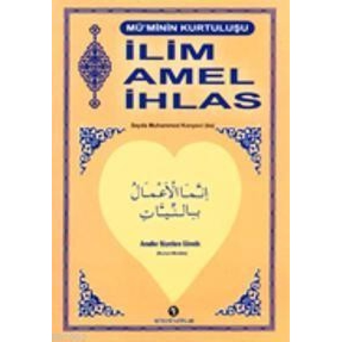 İlim Amel İhlas (Cep Boy)