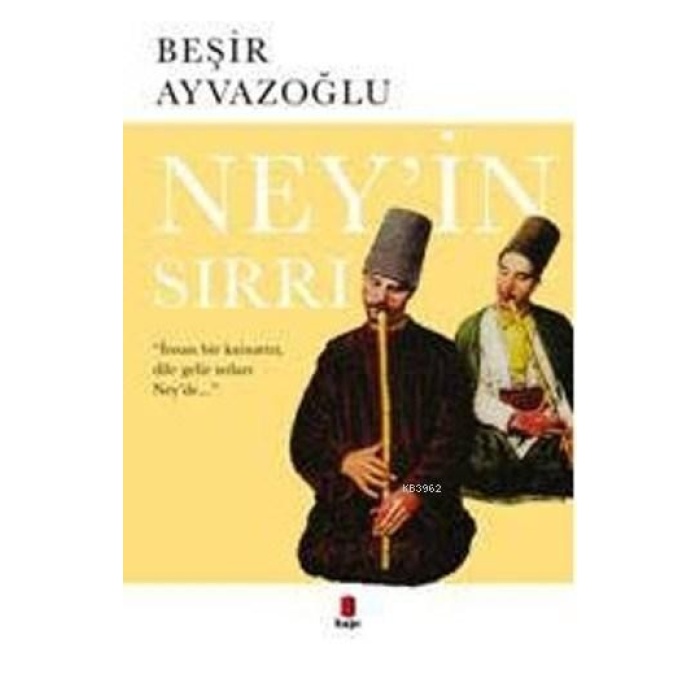 Neyin Sırrı