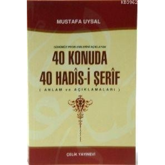 40 Konuda 40 Hadis-i Şerif