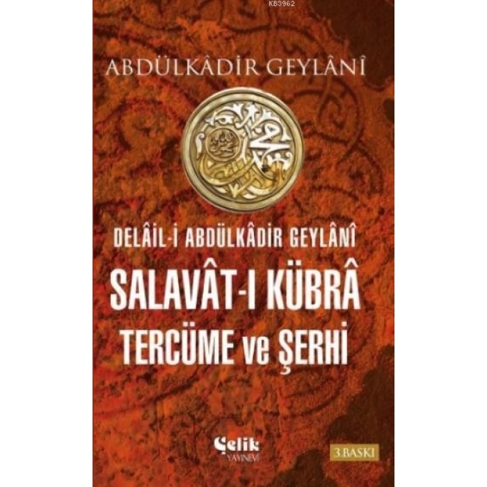 Salavat-ı Kübra Tercüme ve Şerhi (Ciltli)