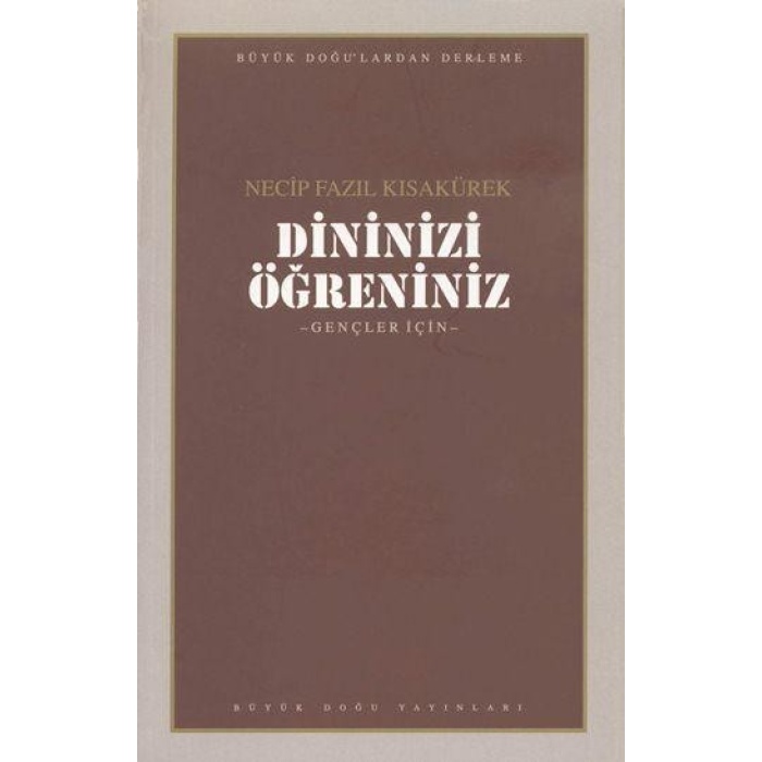 Dininizi Öğreniniz; Gençler İçin