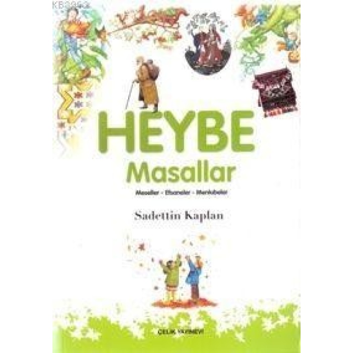 Heybe - Masallar