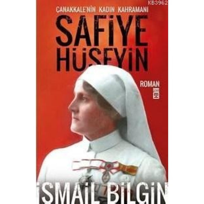 Safiye Hüseyin; Çanakkalenin Kadın Kahramanı