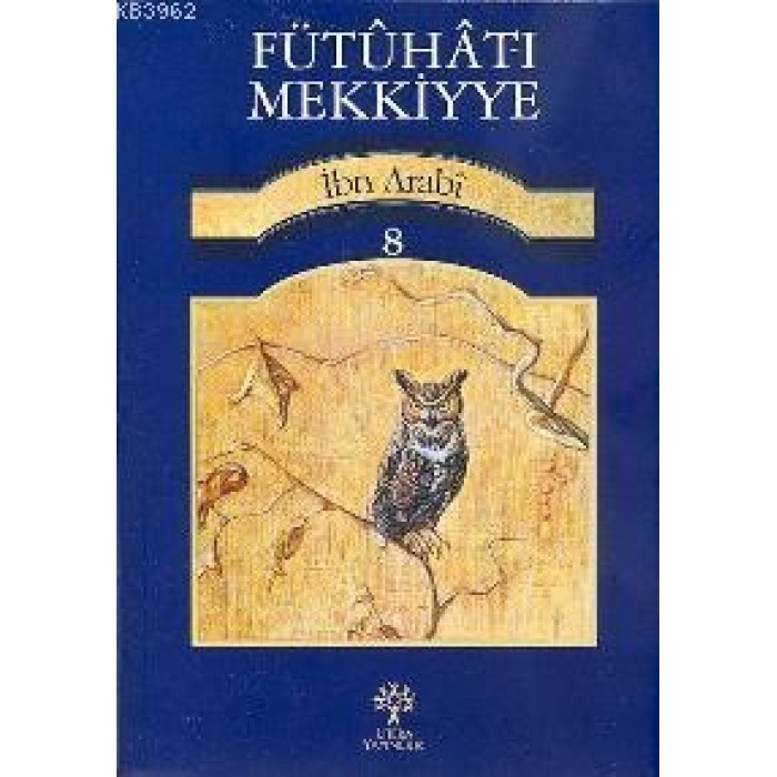 Fütuhat-ı Mekkiyye 8