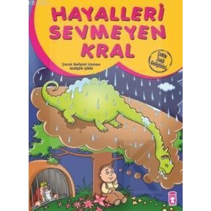 Hayalleri Sevmeyen Kral