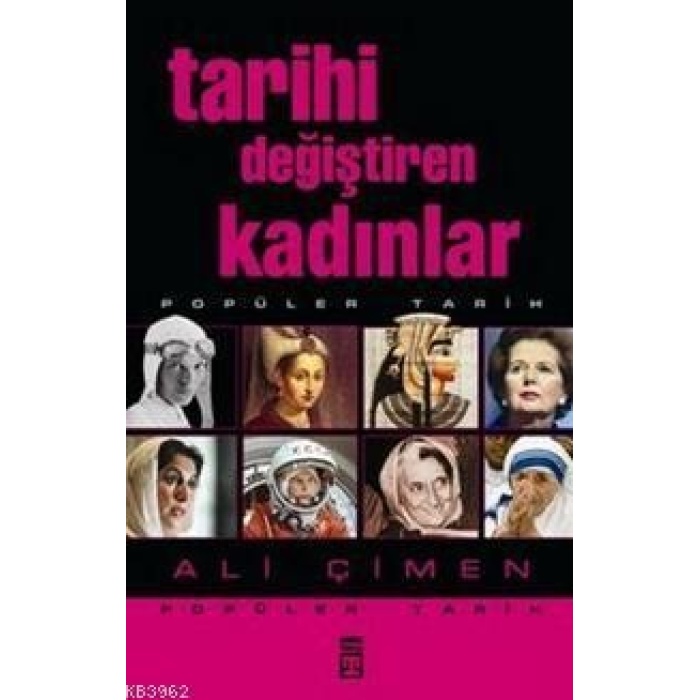 Tarihi Değiştiren Kadınlar