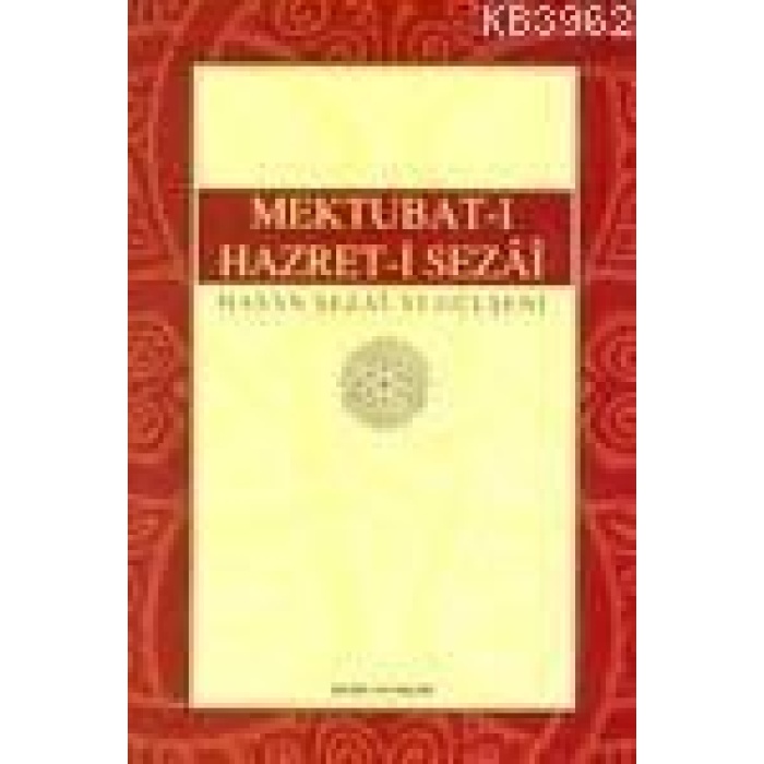 Mektubat-ı Hazret-i Sezai