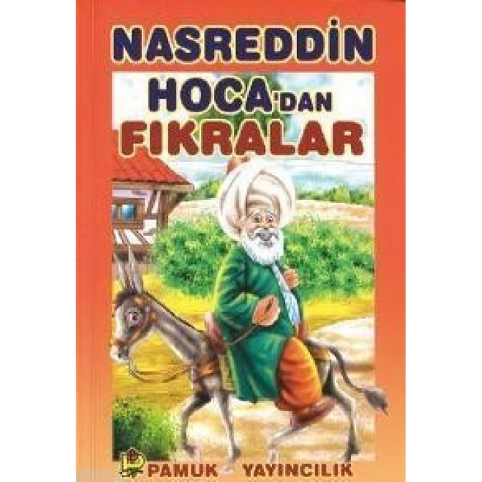 Nasreddin Hocadan Fıkralar (Hikaye-004)