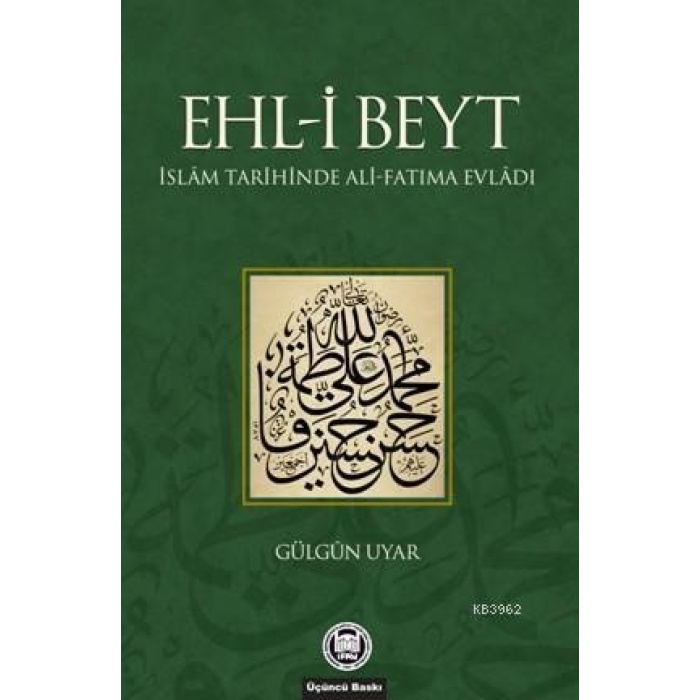 Ehl-i Beyt; İslam Tarihinde Ali-Fatıma Evladı
