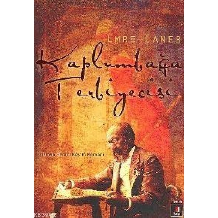 Kaplumbağa Terbiyecisi; Osman Hamdi Beyin Romanı