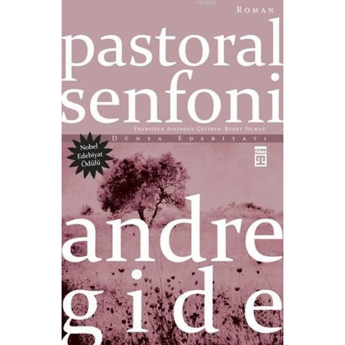 Pastoral Senfoni; Nobel Edebiyat Ödüllü