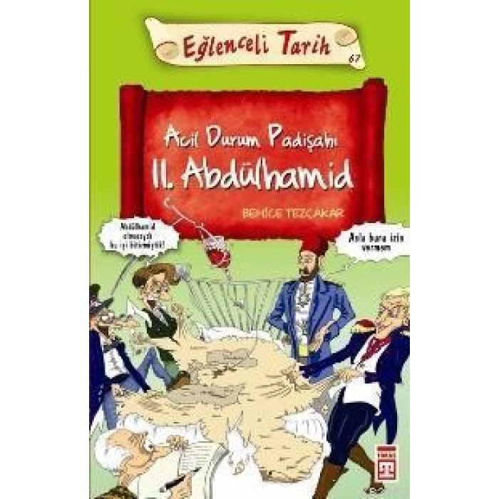 Acil Durum Padişahı II. Abdülhamid