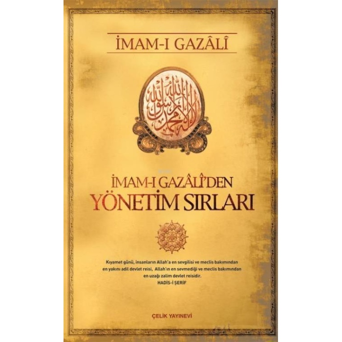 İmam-ı Gazaliden Yönetim Sırları