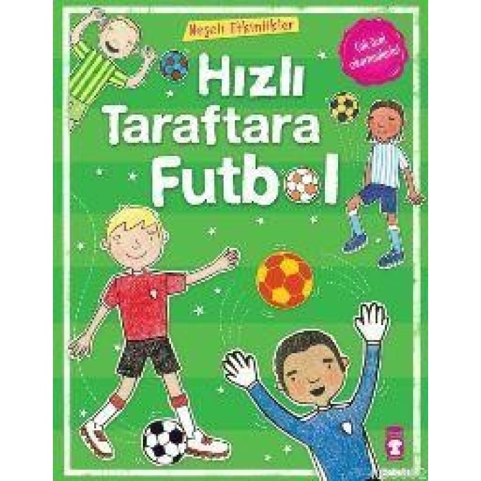 Hızlı Taraftara Futbol