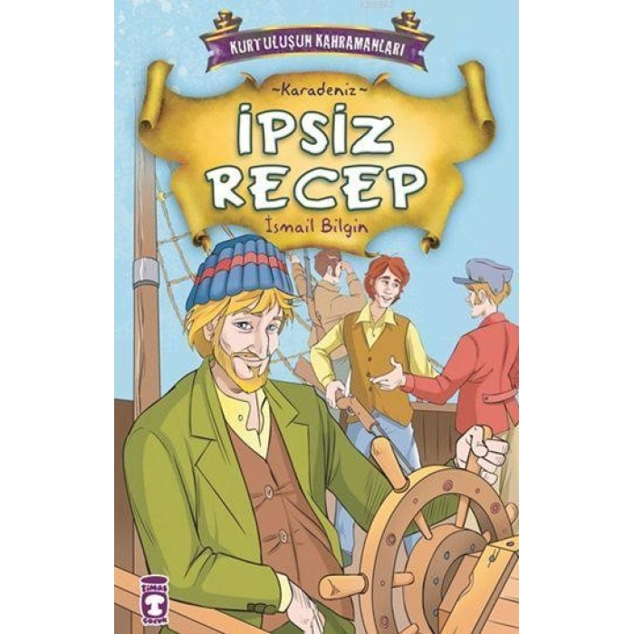 İpsiz Recep; Kurtuluşun Kahramanları - 1, (9+ Yaş)