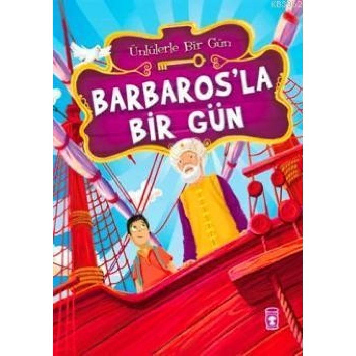 Barbarosla Bir Gün (8+ Yaş); Ünlülerle Bir Gün Serisi